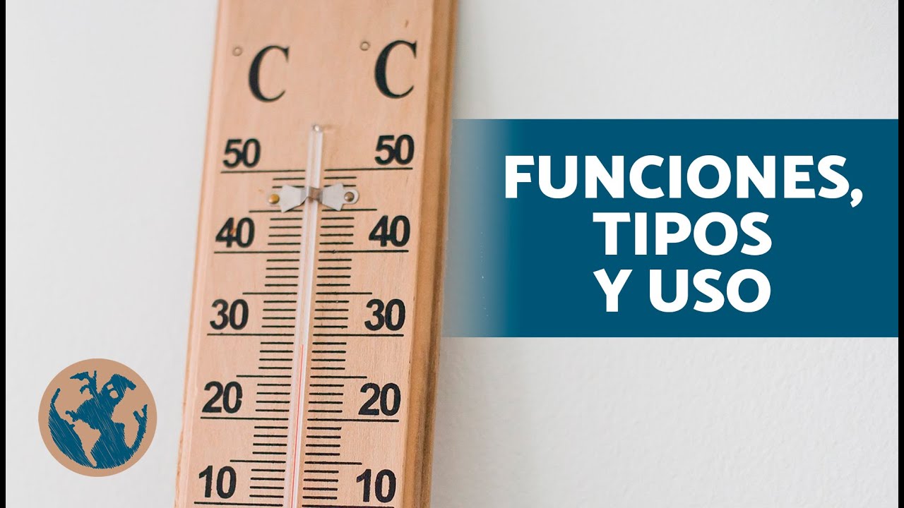 ¿Cómo FUNCIONA un TERMÓMETRO? 🌡️ (Qué es un Termómetro y para Qué Sirve)
