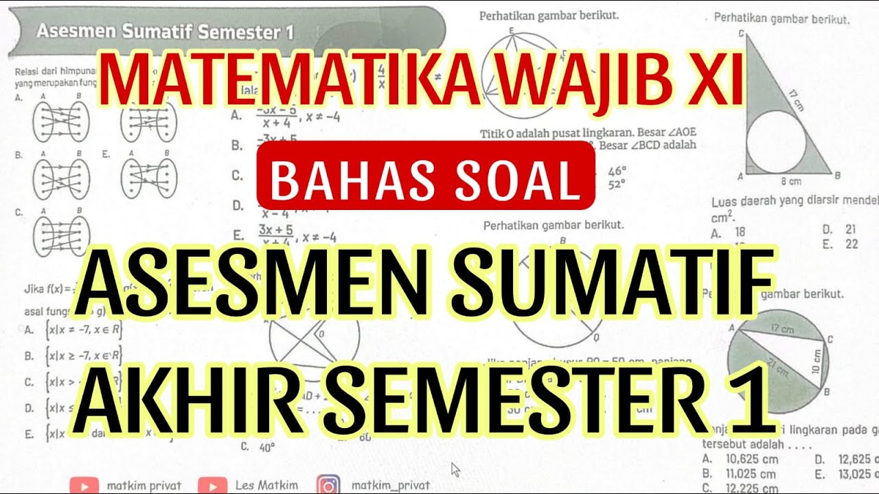 ASESMEN SUMATIF AKHIR SEMESTER 1 (ASAS Semester 1) Matematika Wajib Kelas 11