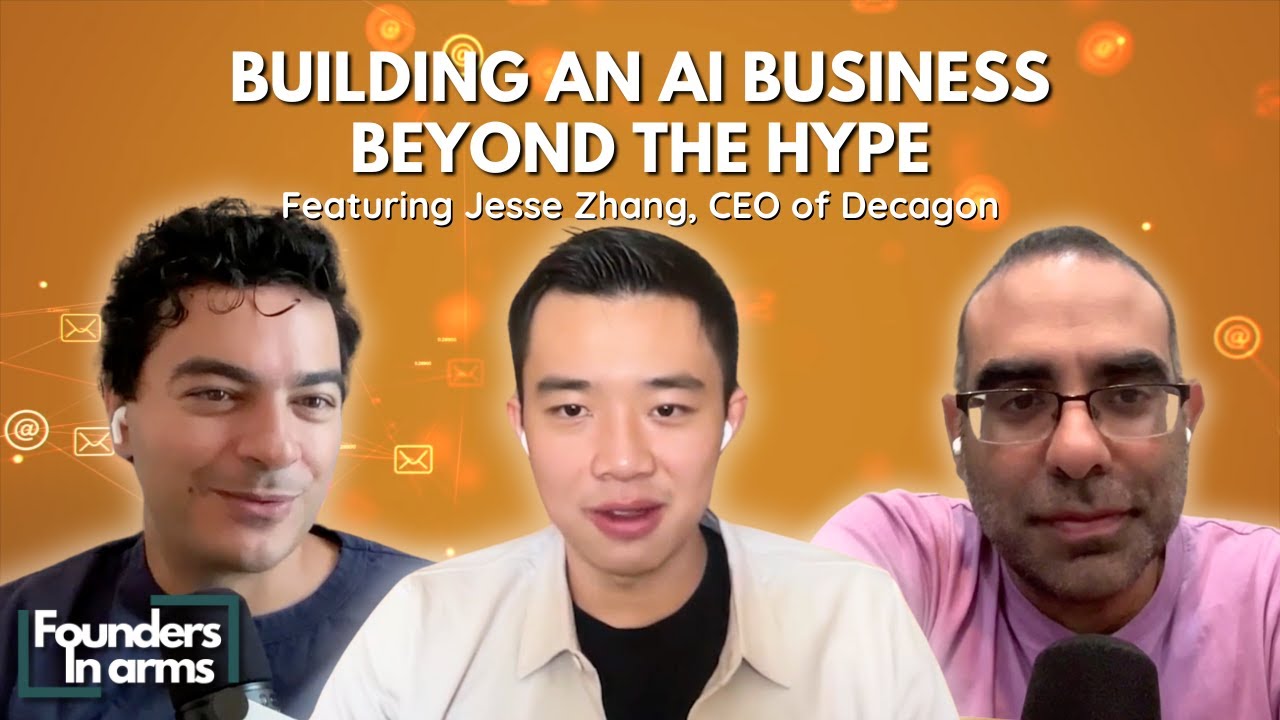 Building an AI Business Beyond the Hype with Jesse Zhang from Decagon