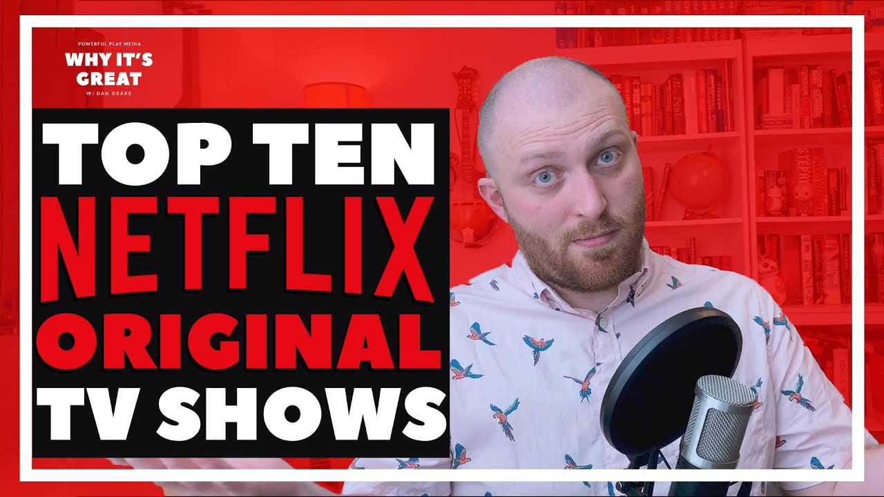 The Best Netflix Original TV Shows 2020 | My Top Ten Lesser-Known Favorites