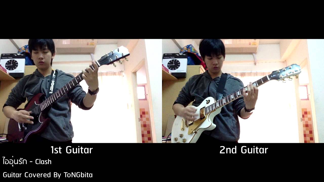 ไออุ่นรัก - Clash (Guitar Cover)(Full Song) by ToNGbita