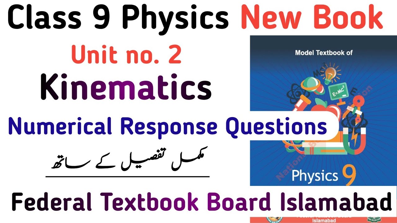 Class 9 Physics NBF New Book | Unit 2 Kinematic Exercise Numerical Question Solution | Learning Zone