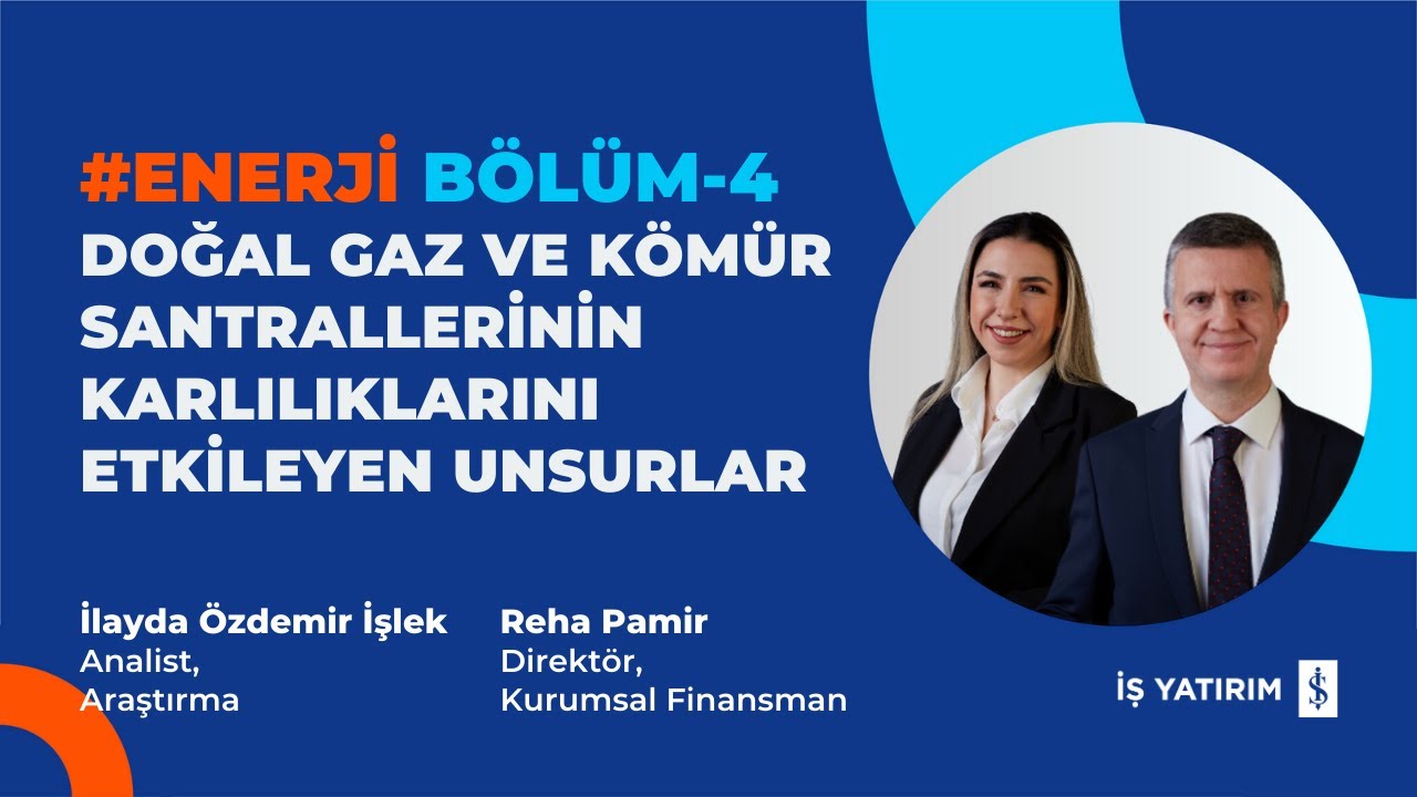 #ENERJİ BÖLÜM 4 DOĞAL GAZ VE KÖMÜR SANTRALLERİNİN KARLILIKLARINI ETKİLEYEN UNSURLAR