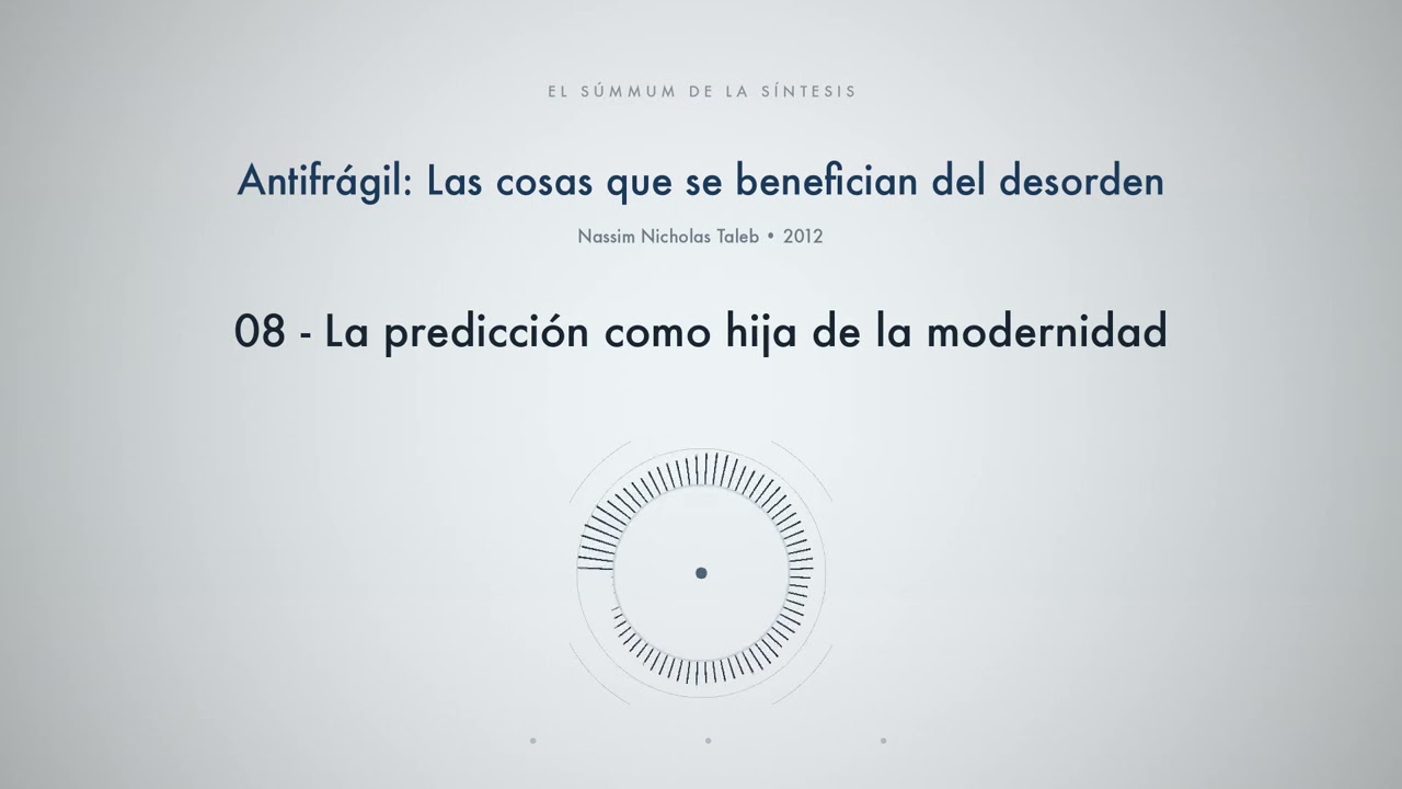 08 - La predicción como hija de la modernidad