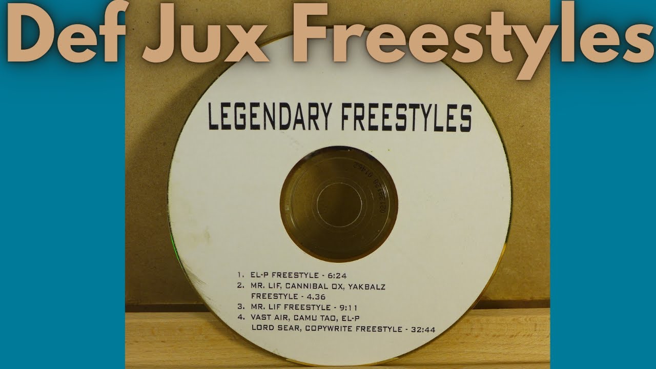 Def Jux Crew Legendary Freestyles | El-P Mr. Lif Cannibal Ox Yak Ballz Camu Tao Lord Sear Copywrite