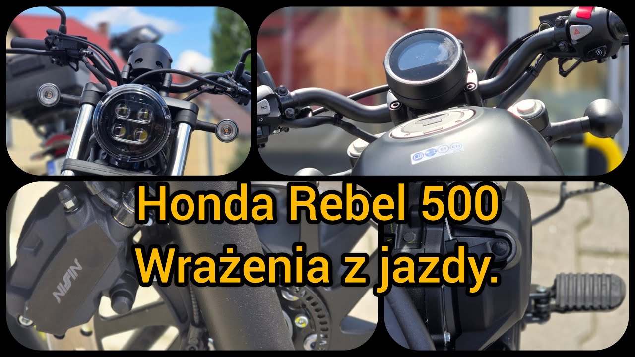 Honda Rebel 500, wrażenia z jazdy. Moja opinia. Nie jest źle, czy mogło być lepiej?