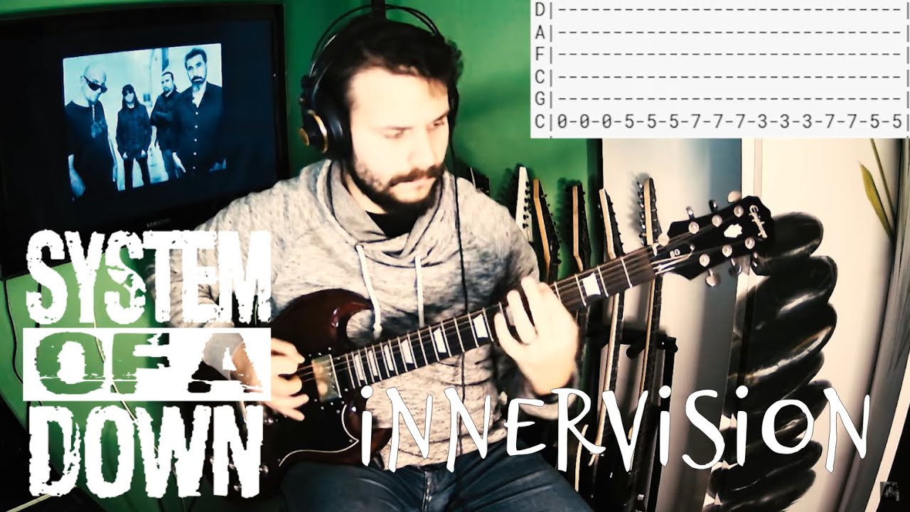 System of a Down - Innervision |Guitar Cover| |Tab|