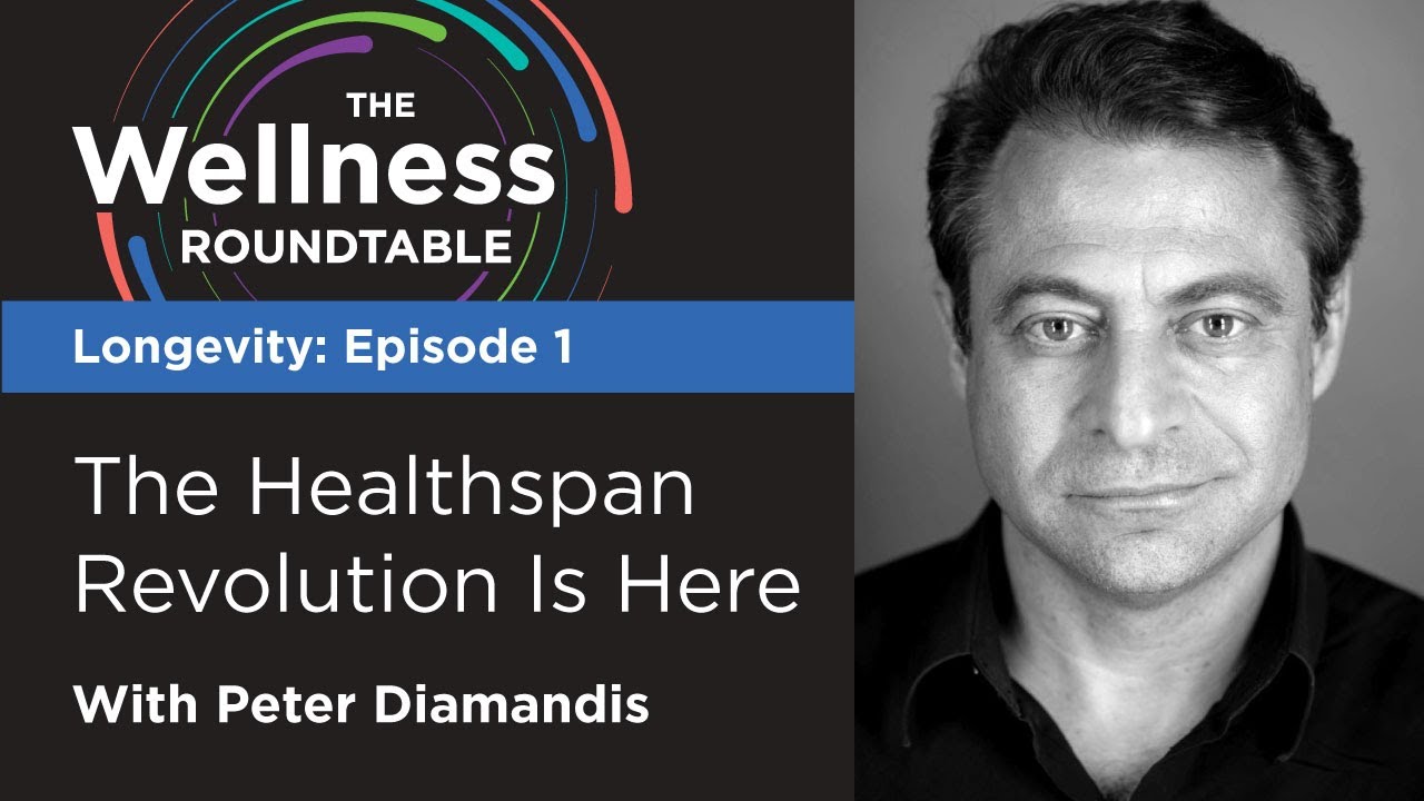 The Healthspan Revolution with Dr. Peter Diamandis