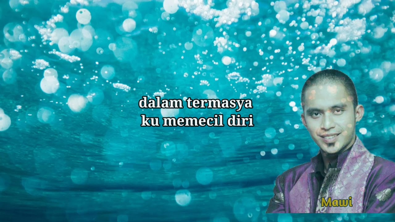 M.Nasir & Mawi - Lagu Jiwa Lagu Cinta(Lirik)
