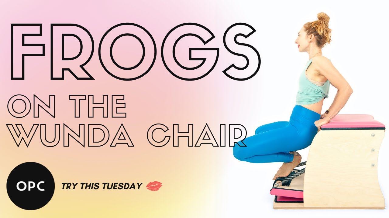 Frogs on the Wunda Chair | Online Pilates Classes