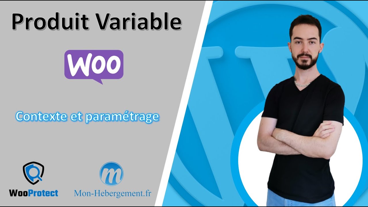 Produits variables WooCommerce [Guide Complet]