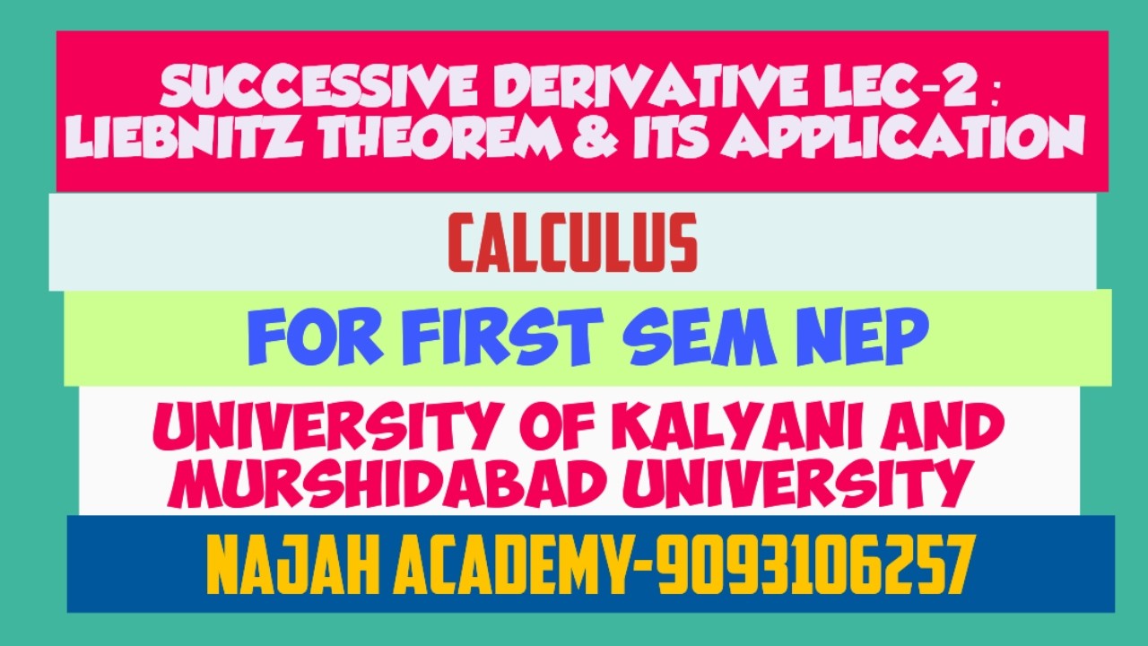successive derivative lec 2: proof of Liebintz theorem and its application: NAJAH ACADEMY-9093106257