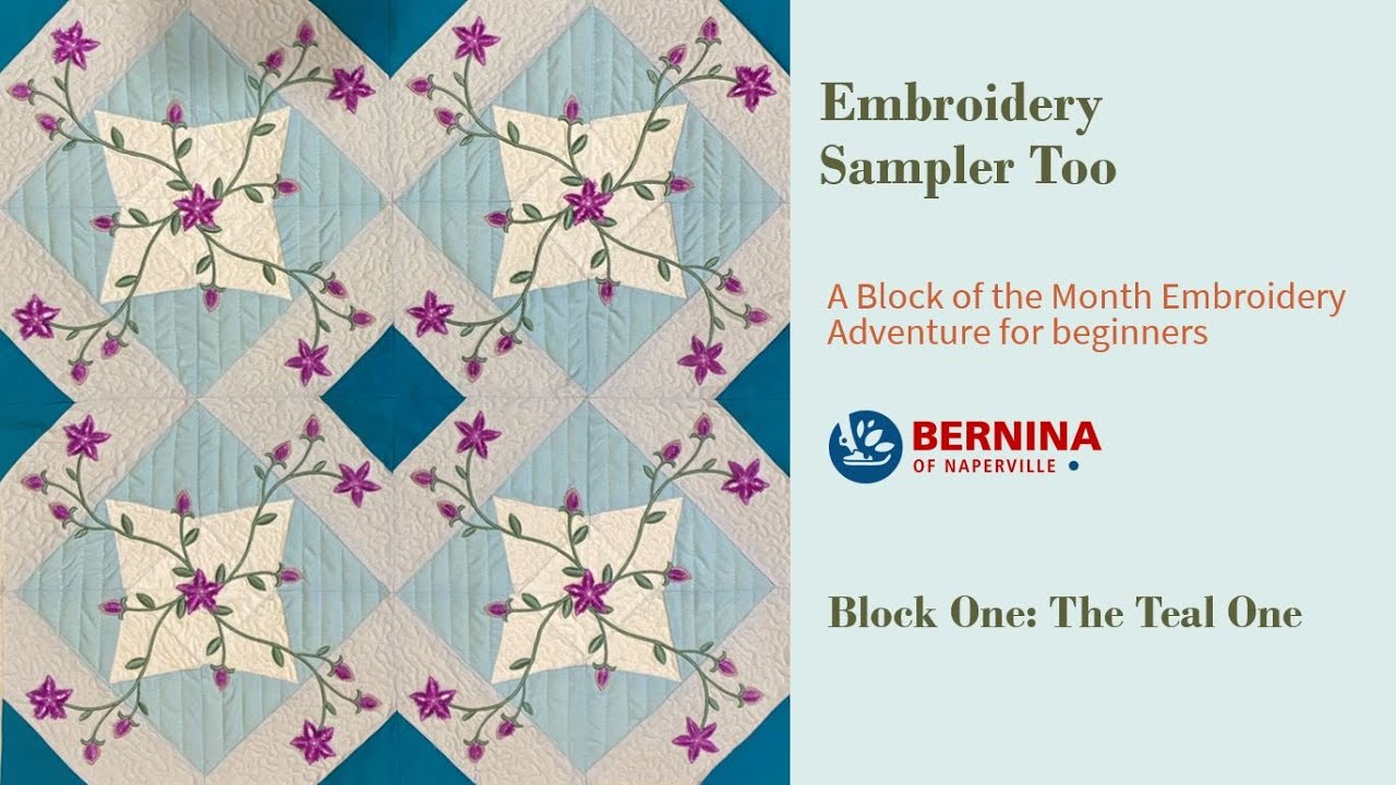 Embroidery Sampler Too: Introduction and Block 1 - The Teal One.