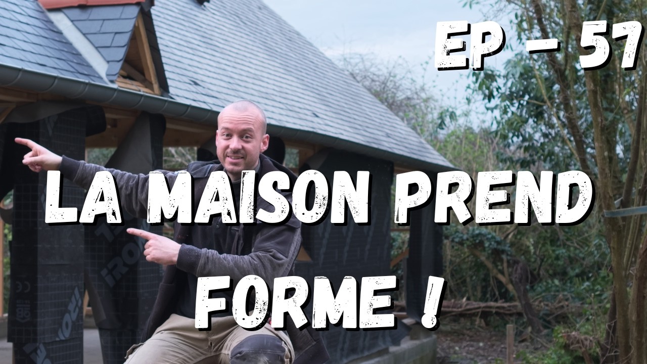 Ça Prend Forme ! Pose OSB, Découpes Fenêtres et Pare Pluie [EP-57]