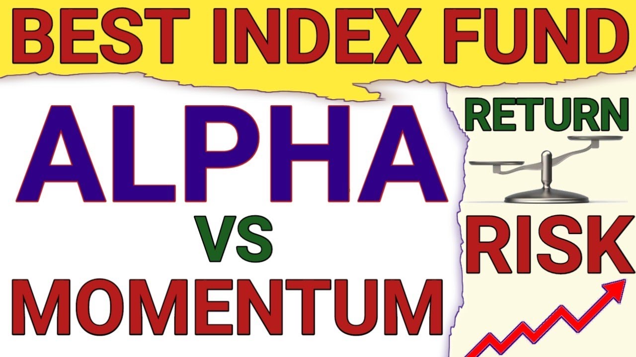 NIFTY ALPHA 50 VS NIFTY 200 ALPHA 30 VS NIFTY 200 MOMENTUM 30 VS NIFTY 500 MOMENTUM 50 INDEX|FINOBIT