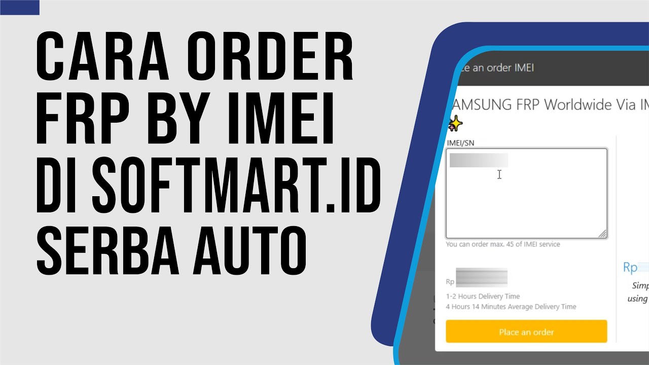Cara Order di softmart.id | Bypass FRP Samsung A16 SM-A165F via IMEI.