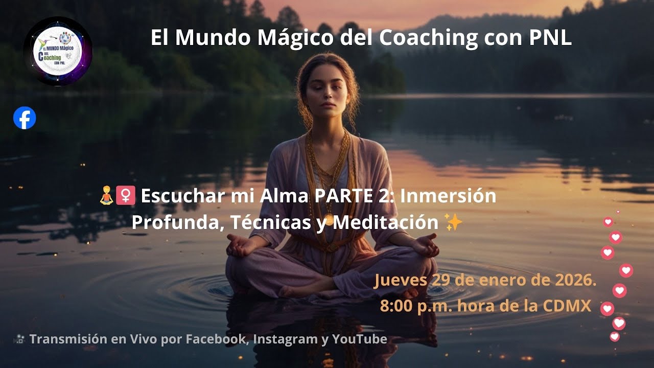 🧘‍♀️ Escuchar mi Alma PARTE 2: Inmersión Profunda, Técnicas y Meditación ✨ 📱