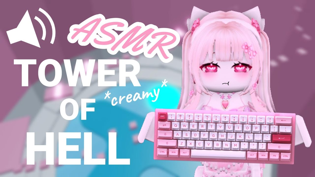 Tower of Hell but it's *CREAMY* Keyboard ASMR...