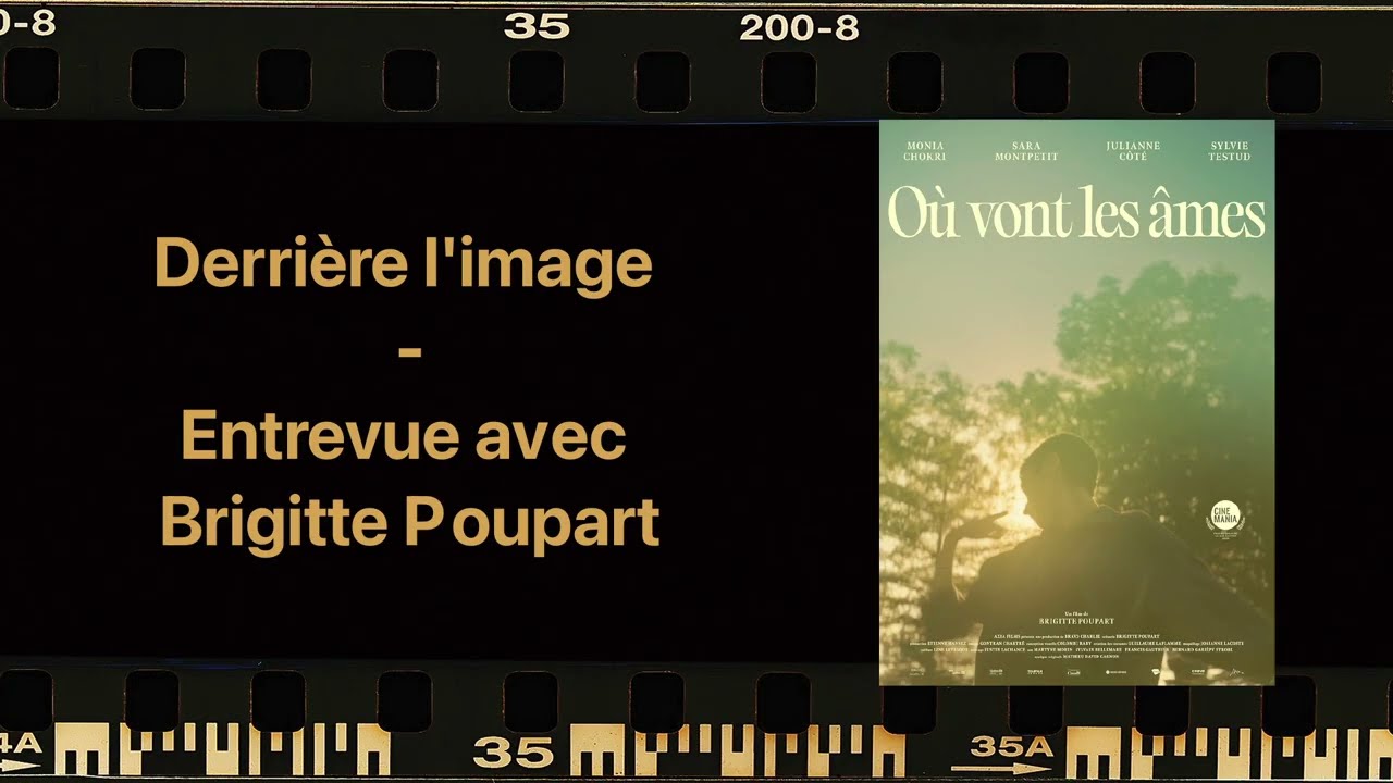 Entrevue avec Brigitte Poupart [Où vont les âmes]