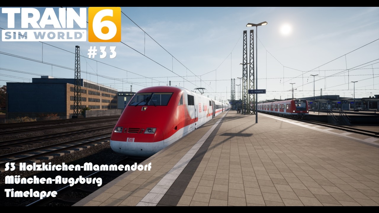 S3 Holzkirchen-Mammendorf|Train Sim World 6 #33|BR 423|TSW 6|München-Augsburg|Timelapse