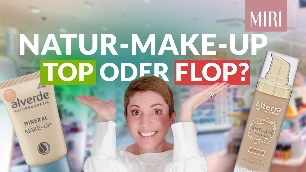 Naturkosmetik-Make-up im Test! Rossmann vers. dm.