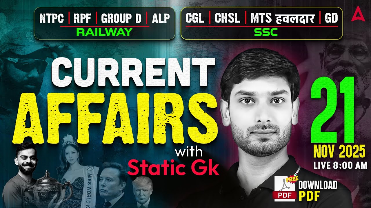 Current Affairs Today | 21 Nov Current Affairs 2025 | Daily Current Affairs by Ashutosh Sir