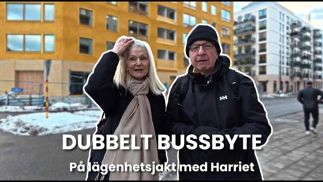 2026-02-08 DUBBELT BUSSBYTE - På lägenhetsjakt med Harriet