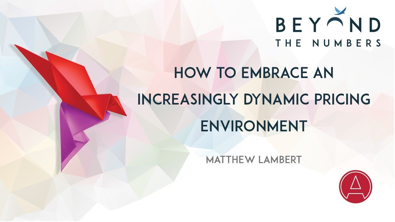 Bill Gallagher   08h45   How To Embrace An Increasingly Dynamic Pricing Environment