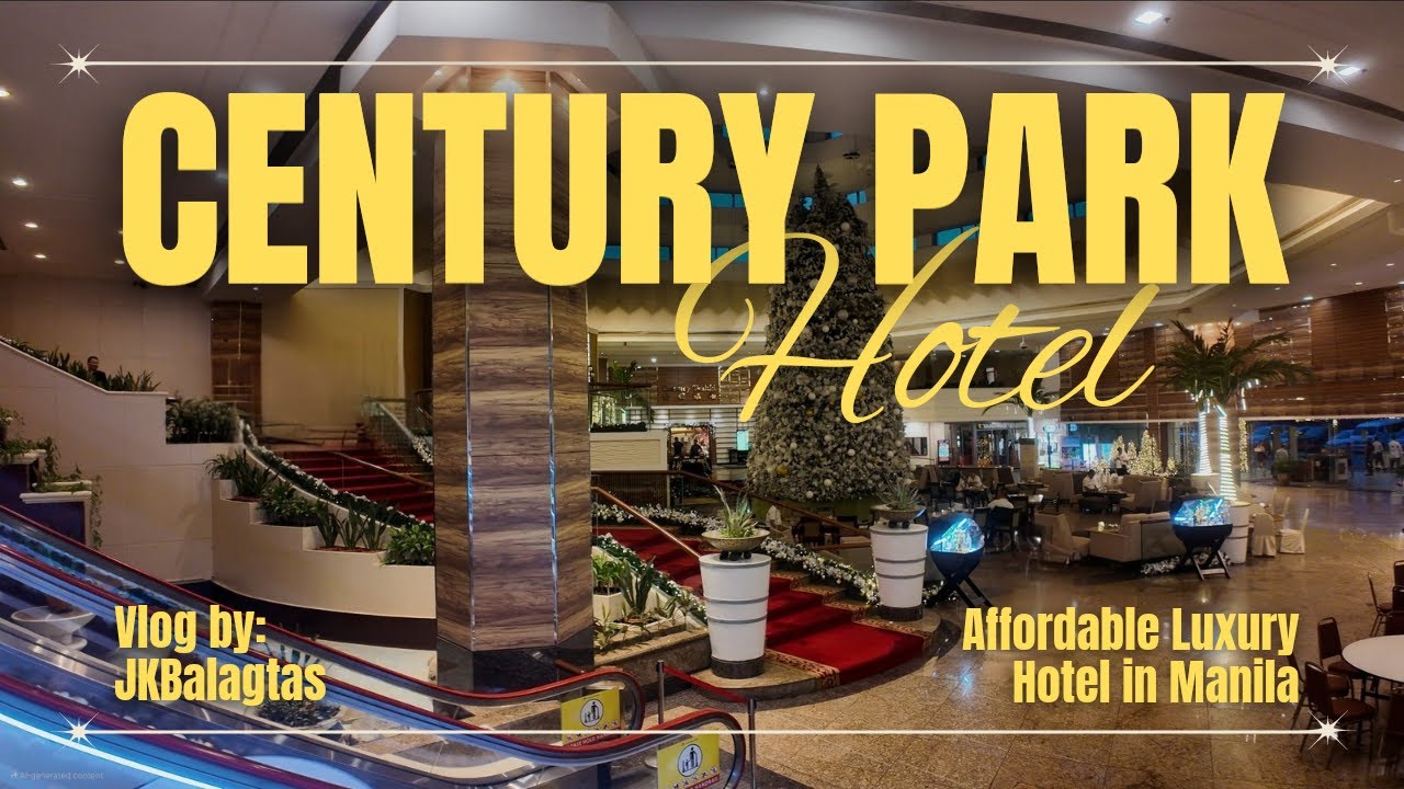 Affordable Luxury Hotel in Manila | Century Park Hotel Manila | Vlog by JKBalagtas