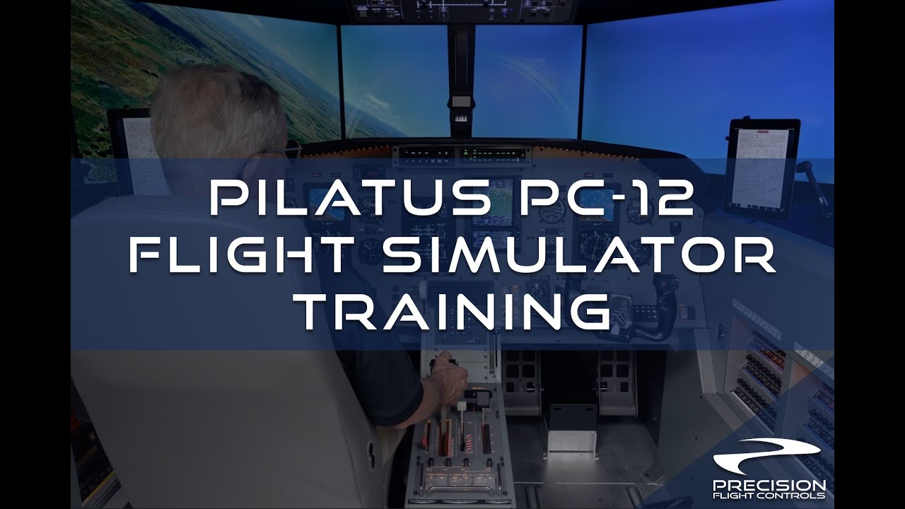 Pilatus PC 12 Flight Simulator Training