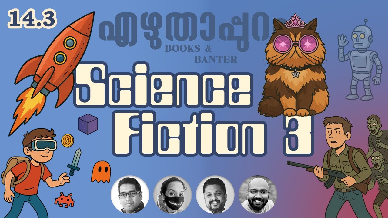 Science Fiction 3 - Ezhuthappuram 14.3