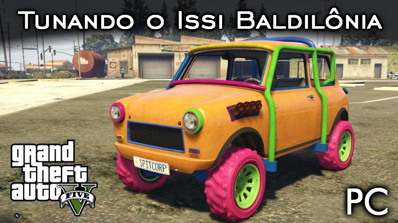 Tunando o Issi Nightmare - Baldilônia! | GTA V - PC [PT-BR]
