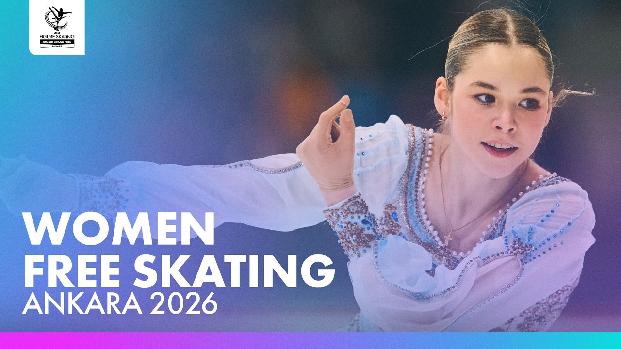 Junior Women Free Skating | Ankara 2026