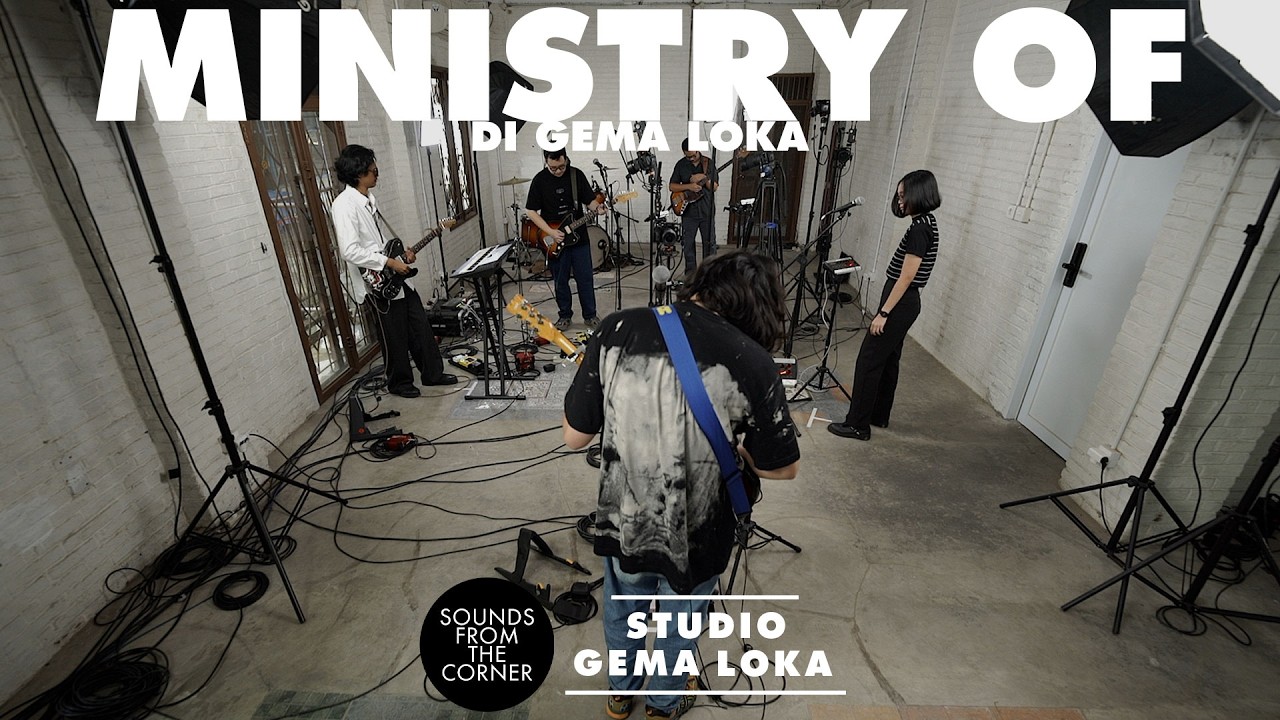 Ministry Of : di Gema Loka - Sounds From The Corner Session
