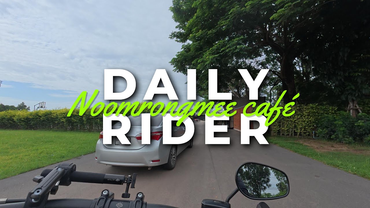 Daily Rider EP 2 - Noomrongmee café (No talking just ride)