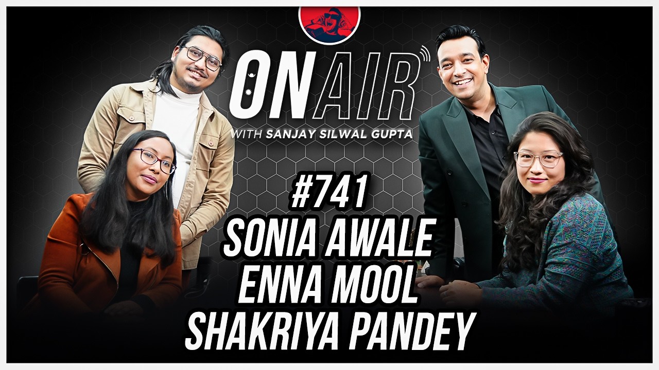 On Air With Sanjay #741 - Sonia Awale, Enna Mool & Shakriya Pandey