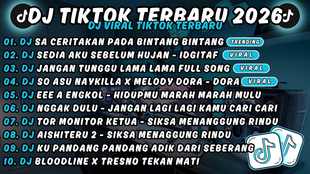 DJ TIKTOK TERBARU 2026🎵DJ SA CERITAKAN PADA BINTANG BINTANG 🎵DJ SEDIA AKU SEBELUM HUJAN