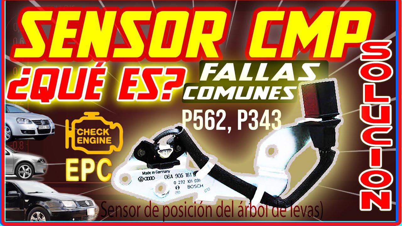 SENSOR CMP: FALLAS y SOLUCIÓN JETTA| P562, P343 y CHECK ENGINE encendido Volkswagen CLASICO,GOLF CKP