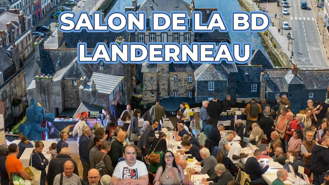 Salon de la BD à Landerneau , le paradis des passionnés !!!