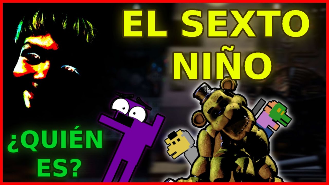 EL MISTERIO DEL SEXTO NIÑO ¿Quién es KIDFACE/ANDREW?  | Teorías FNAF