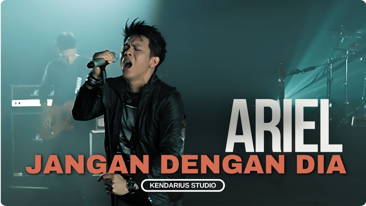 Lagu Baru 2025 ! Ariel - Jangan Dengan Dia | Official Lyric Video