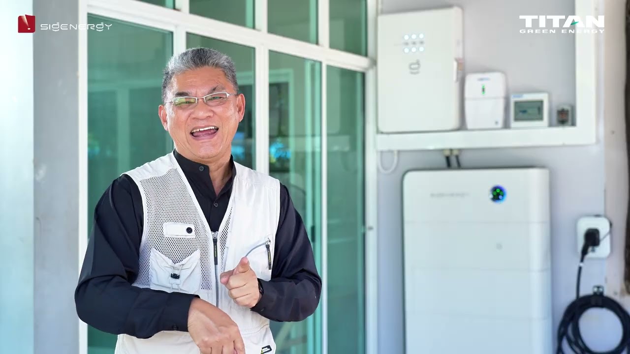 คุยกับลุงช่าง x Sigenergy by TITAN GREEN ENERGY