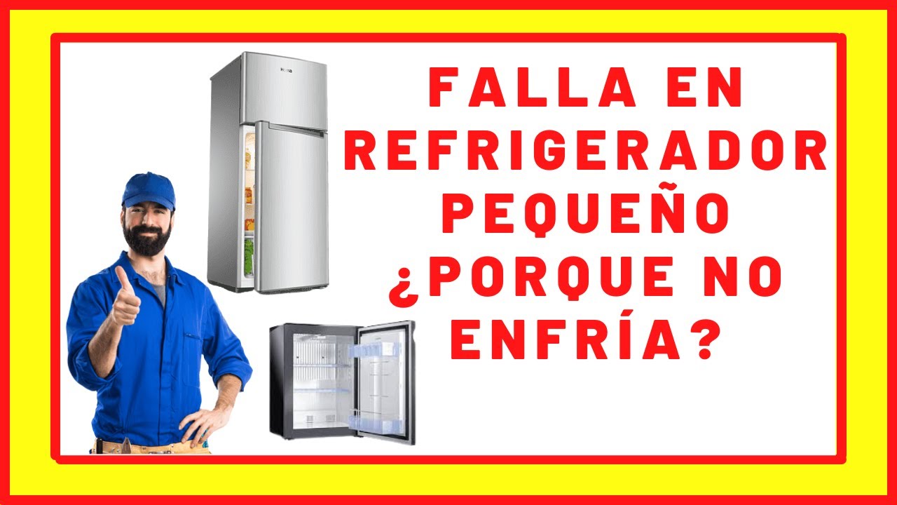 COMO se REPARA un REFRIGERADOR (PEQUEÑO) ❌