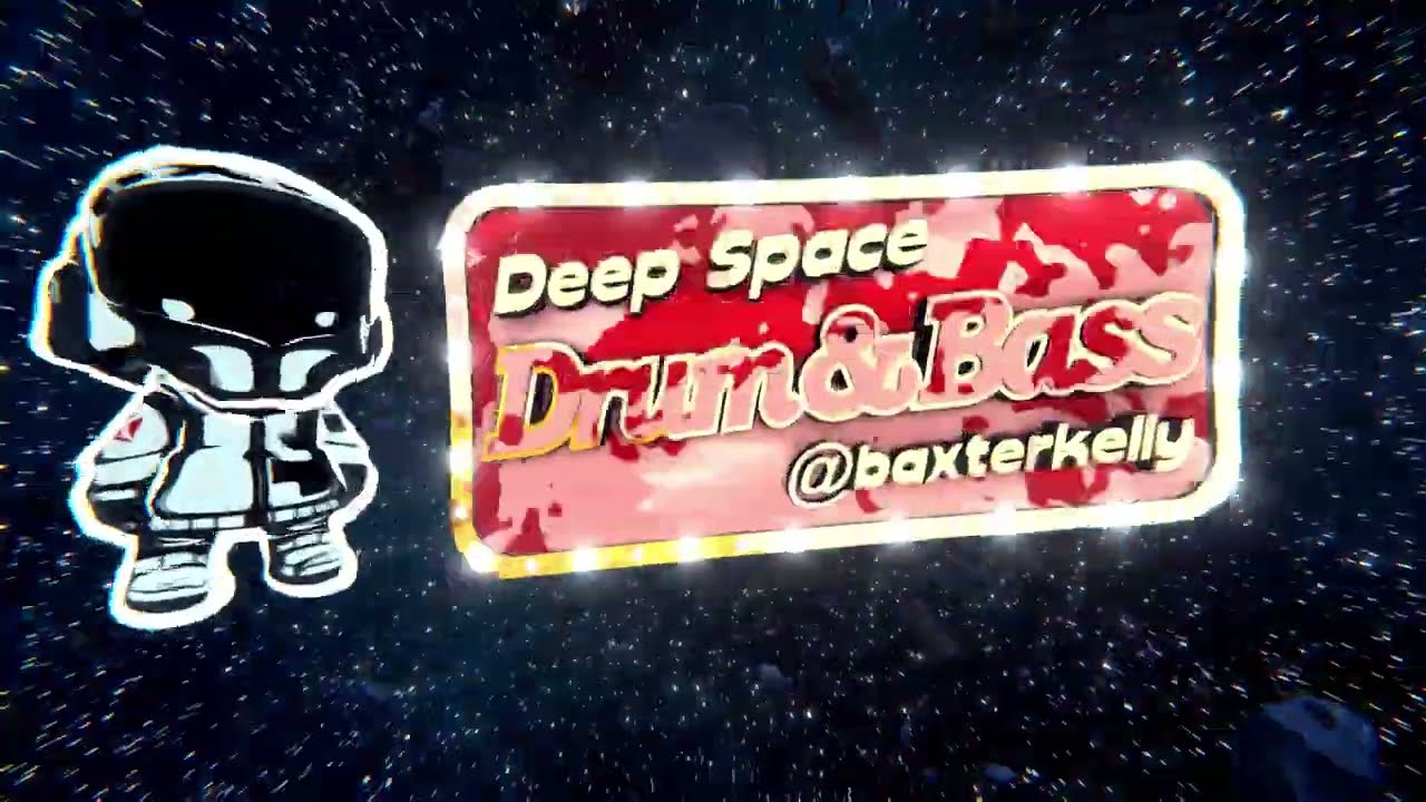 Deep Space Drum and Bass Mix