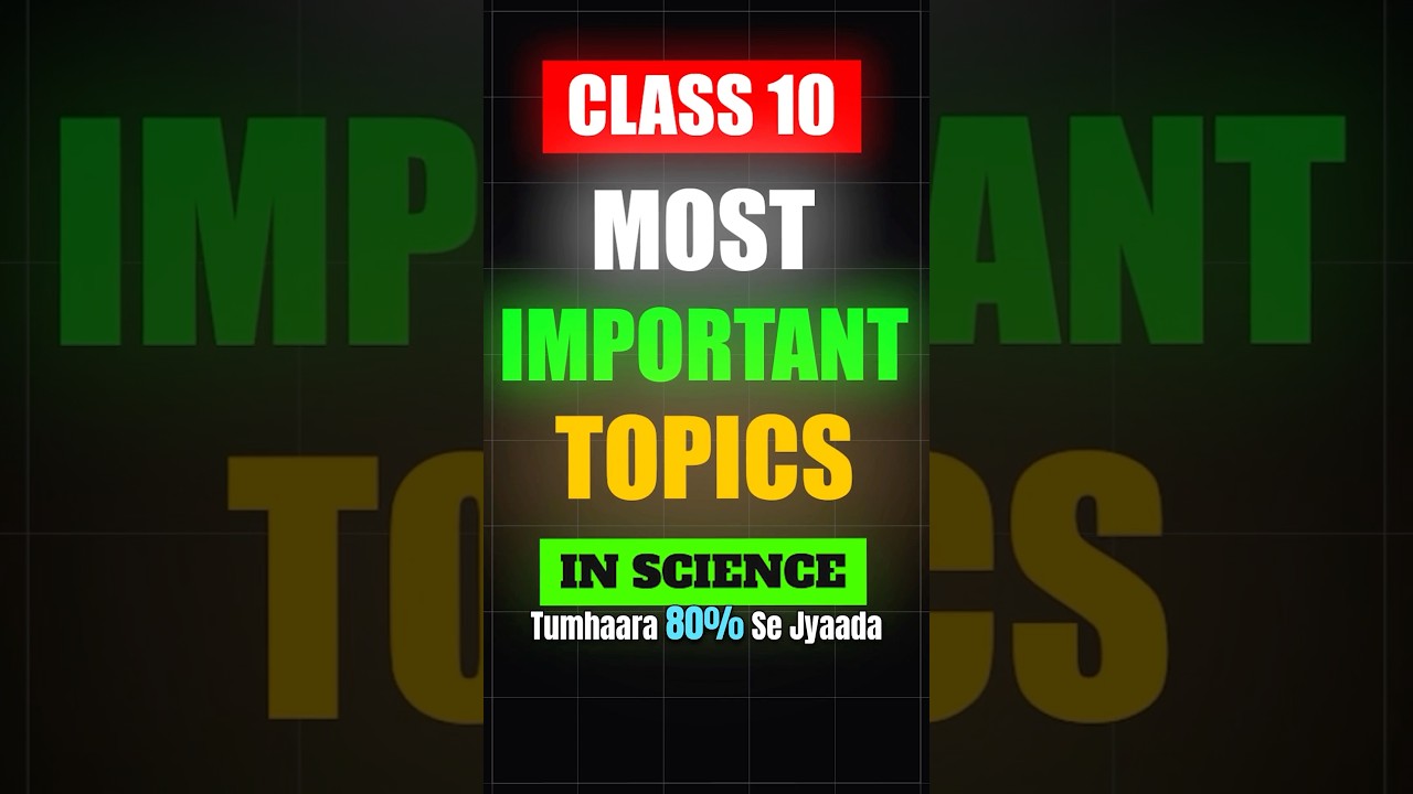 Do only these Topics in Science & get 95% in Boards | Class 10 Science PYQs 