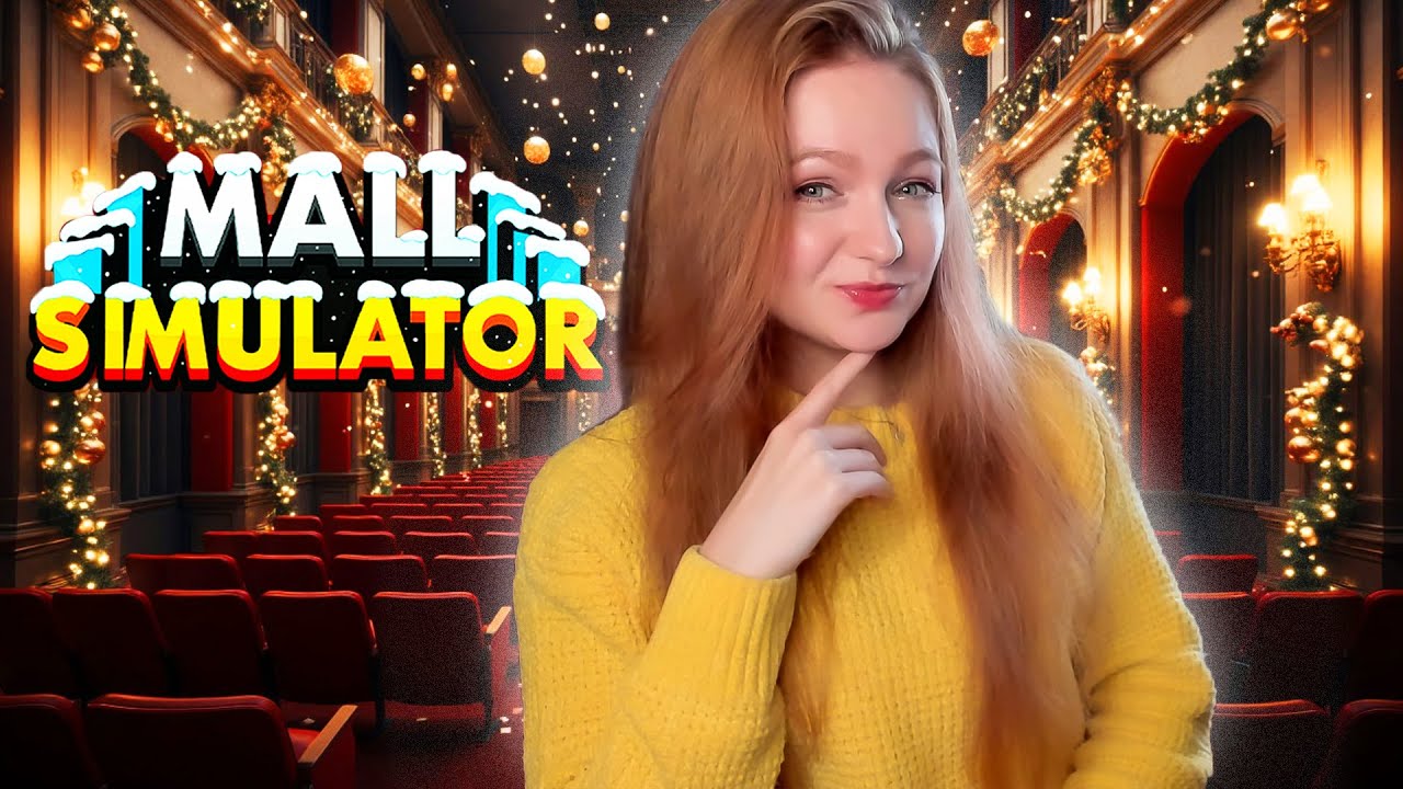 ОТКРЫЛА КИНОТЕАТР в ТЦ ► Mall Simulator #11