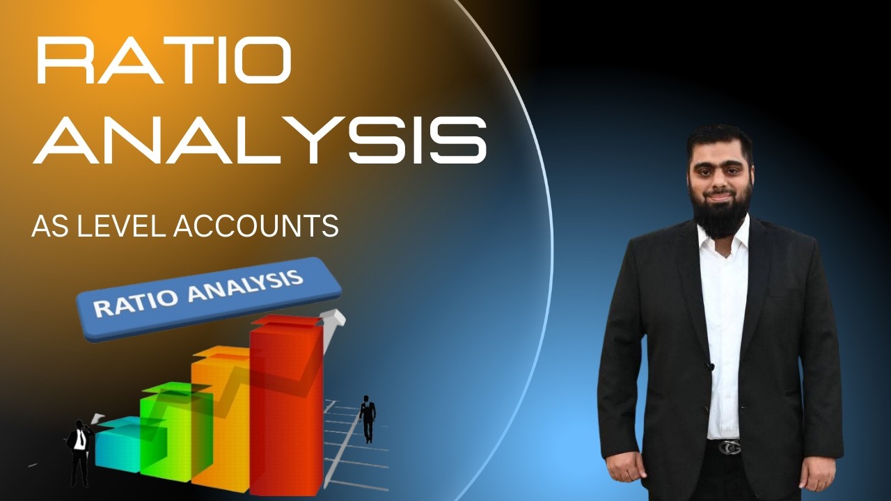 Ratio Analysis (Part 2) | AS Level Accounts Full Concept + Exam Tips