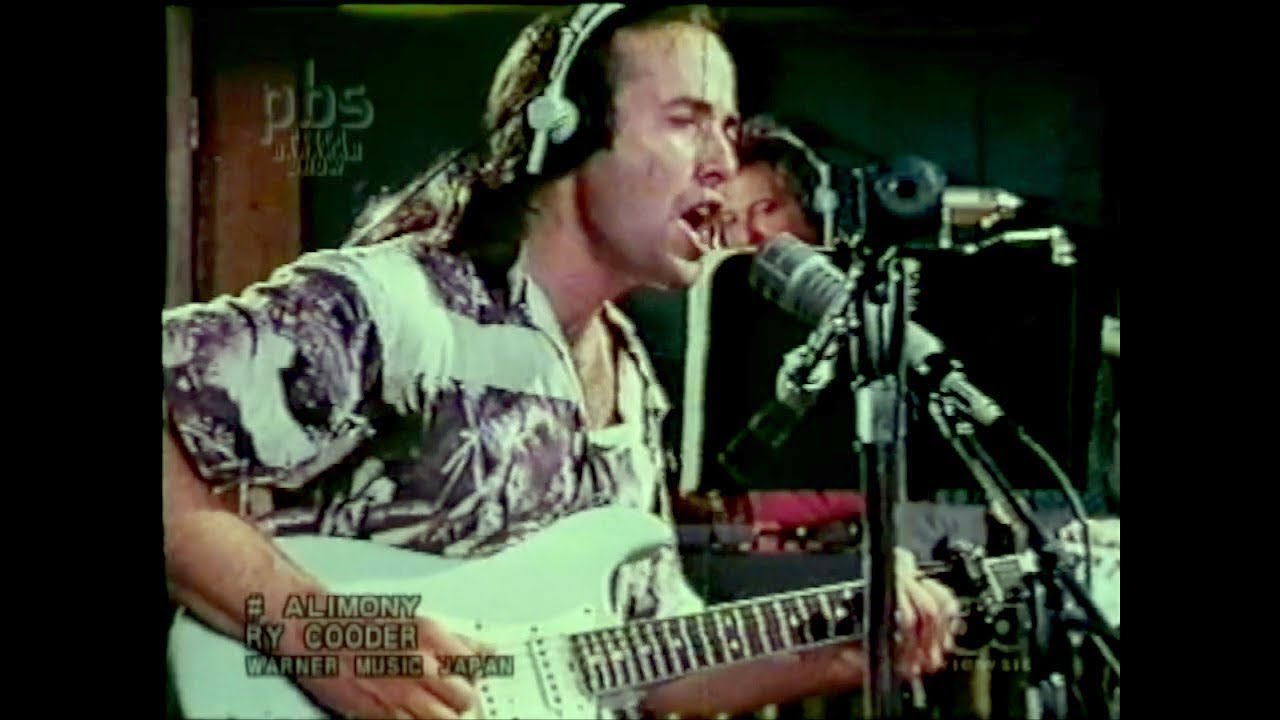 RY COODER : Paradise & Lunch Session 1974