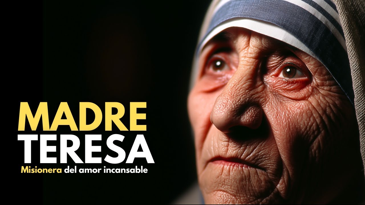 05 de septiembre - La Vida Milagrosa de Santa Madre Teresa