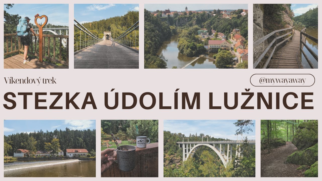STEZKA ÚDOLÍM LUŽNICE | TOULAVA